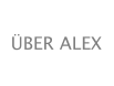 ÜBER ALEX