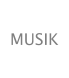 MUSIK