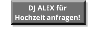 Kontakt zu Hochzeits-DJ Alex Bauer