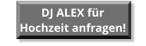 Kontakt zum Hochzeits-DJ Alex Bauer